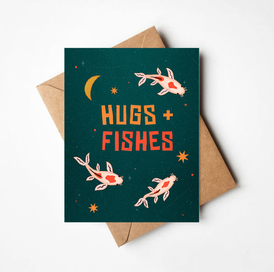 Hugs + Fishes Card